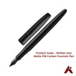 Pelikan Jazz Noble P36 Carbon Fountain Pen